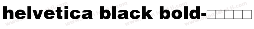 helvetica black bold字体转换